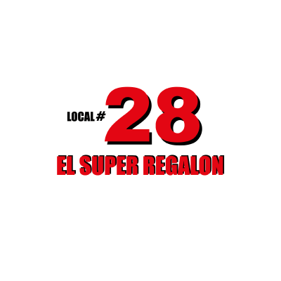 EL Super Regalón | Local #28